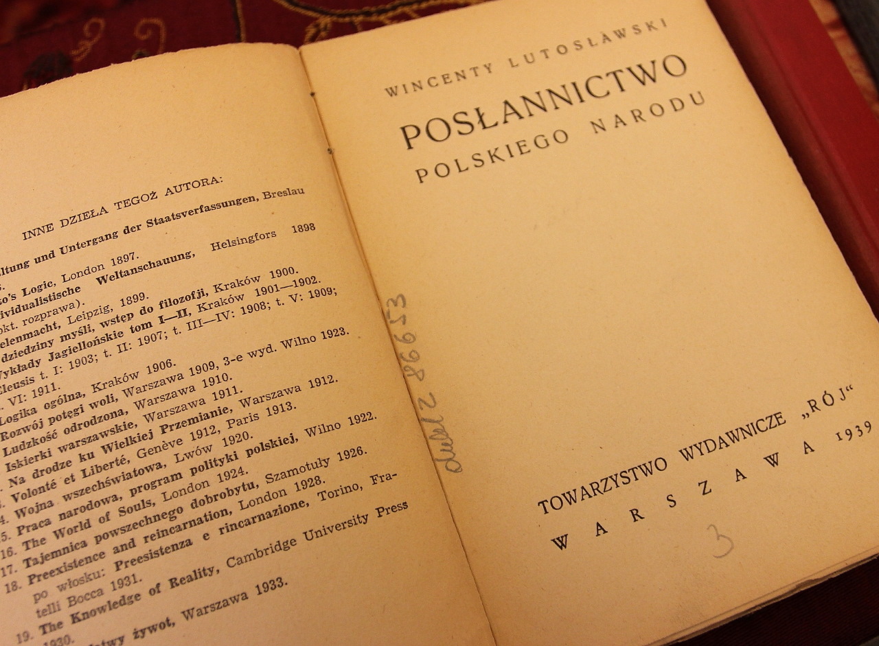 Wincenty Lutosławski książka Posłannictwo polskiego narodu fot. Muzeum Przyrody Dwór Lutosławskich w Drozdowie Wincenty Lutosławski książka Posłannictwo polskiego narodu fot. Muzeum Przyrody Dwór Lutosławskich w Drozdowie