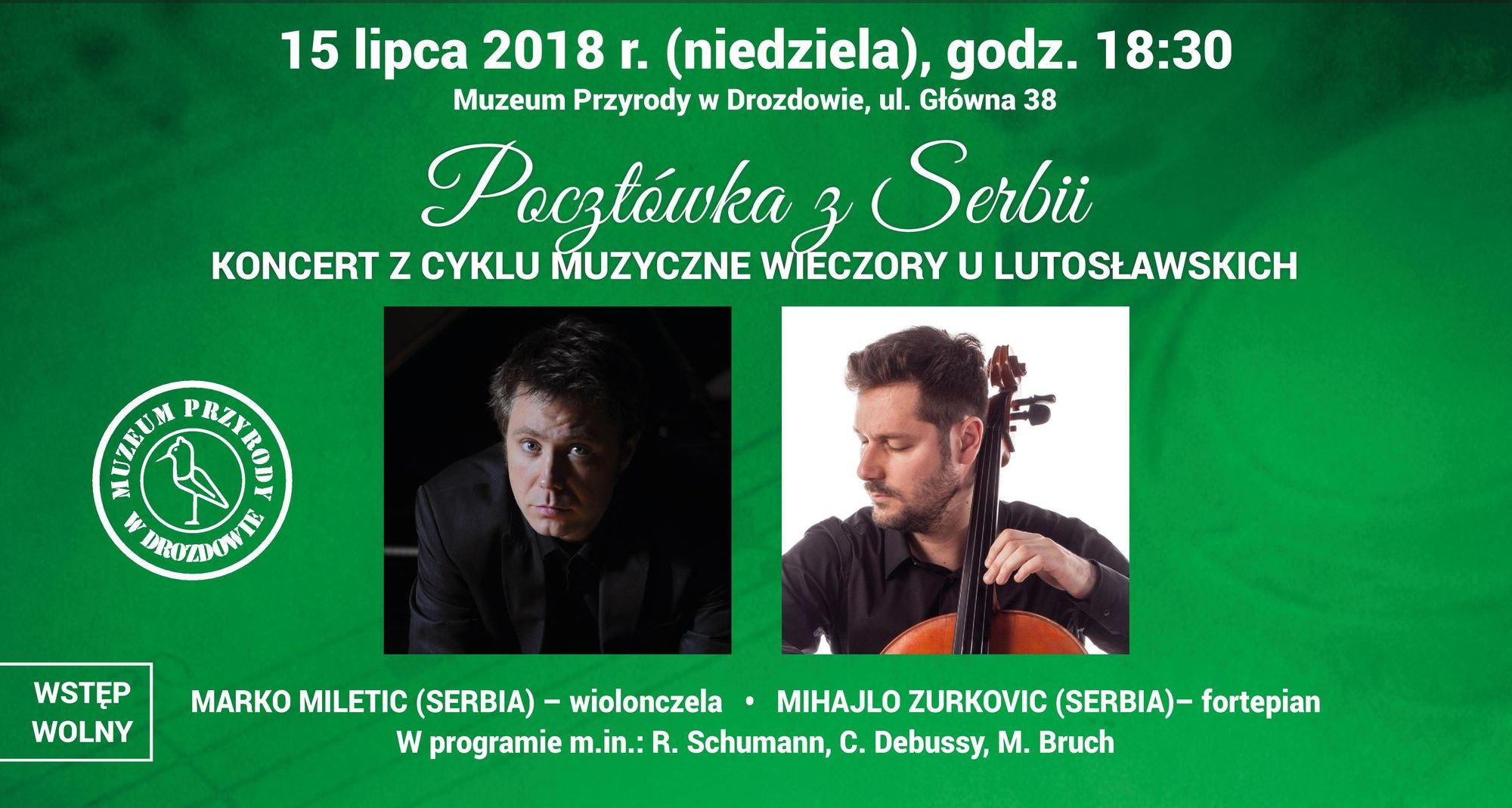 ZAPROSZENIE NA KONCERT Z CYKLU MUZYCZNE WIECZORY U LUTOSŁAWSKICH - plakat FKWL afisz 07 08 2018